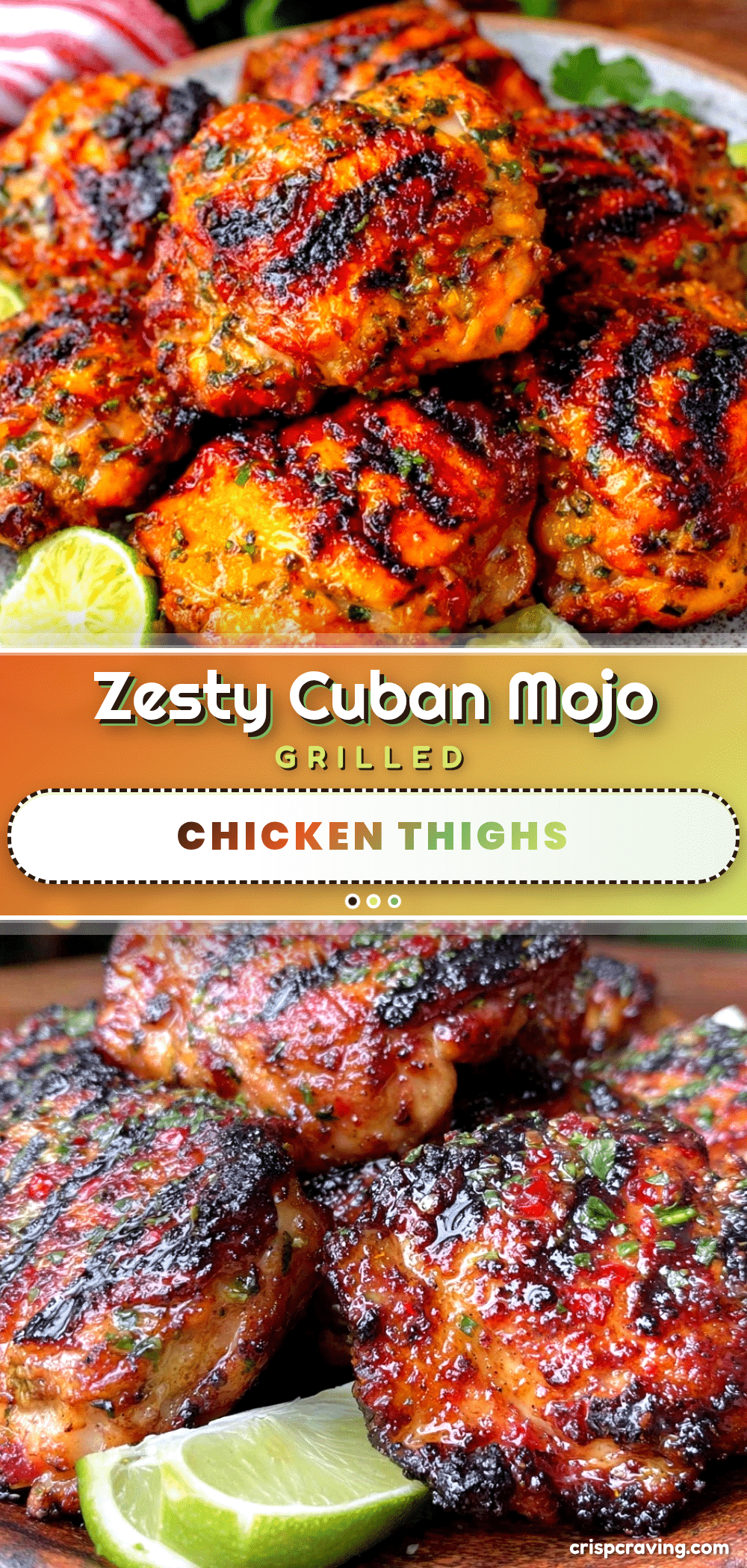 Cuban Mojo Marinated Grilled Chicken Thighs recipe