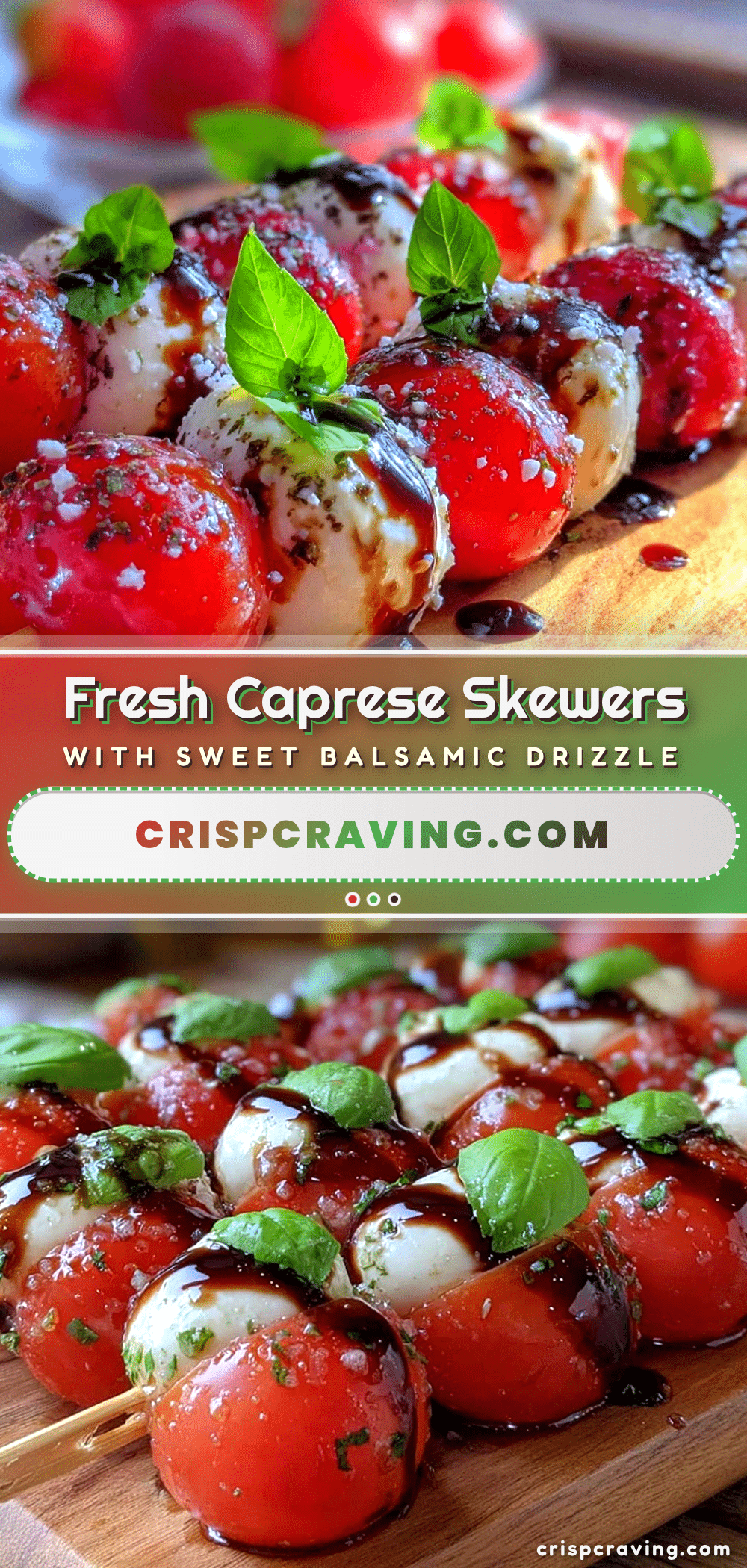 fresh Caprese skewers recipe