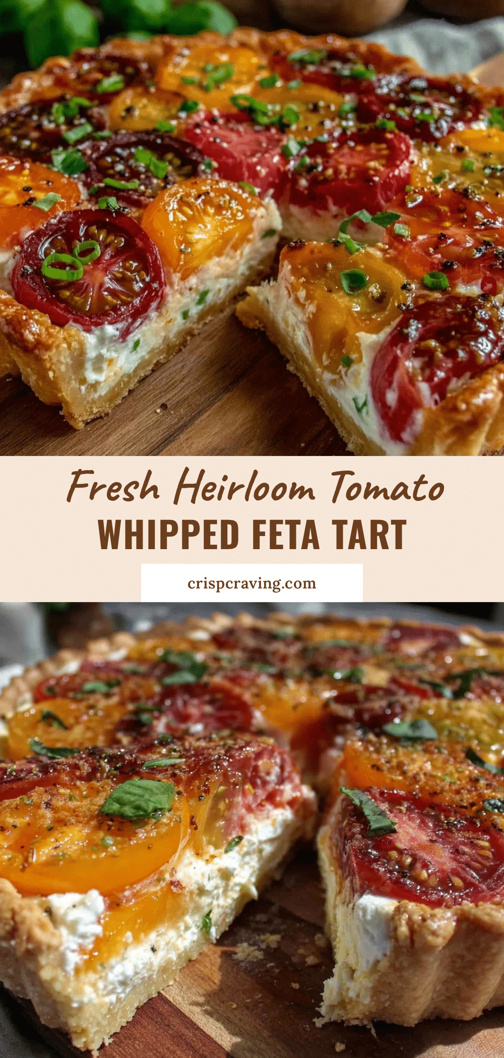 fresh heirloom tomato and whipped feta tart recipe