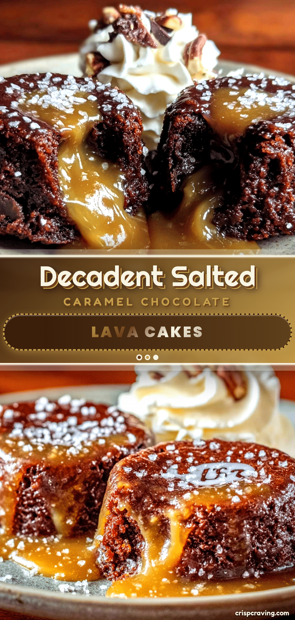 salted caramel chocolate lava cakes recipe