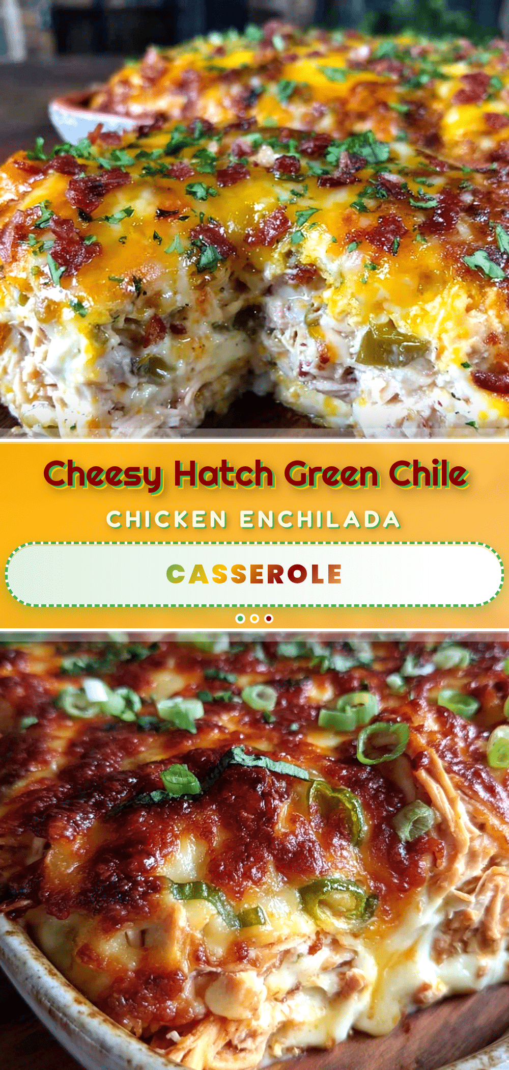 Crispy Hatch Green Chile Chicken Enchilada Casserole recipe