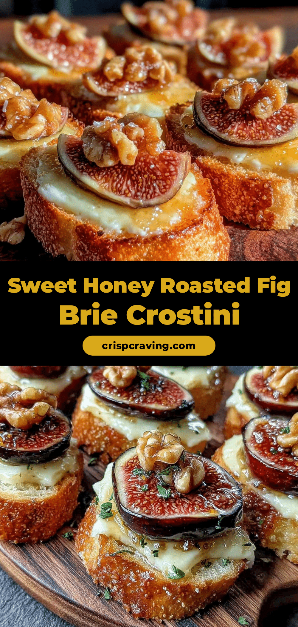honey roasted fig and brie crostini recipe