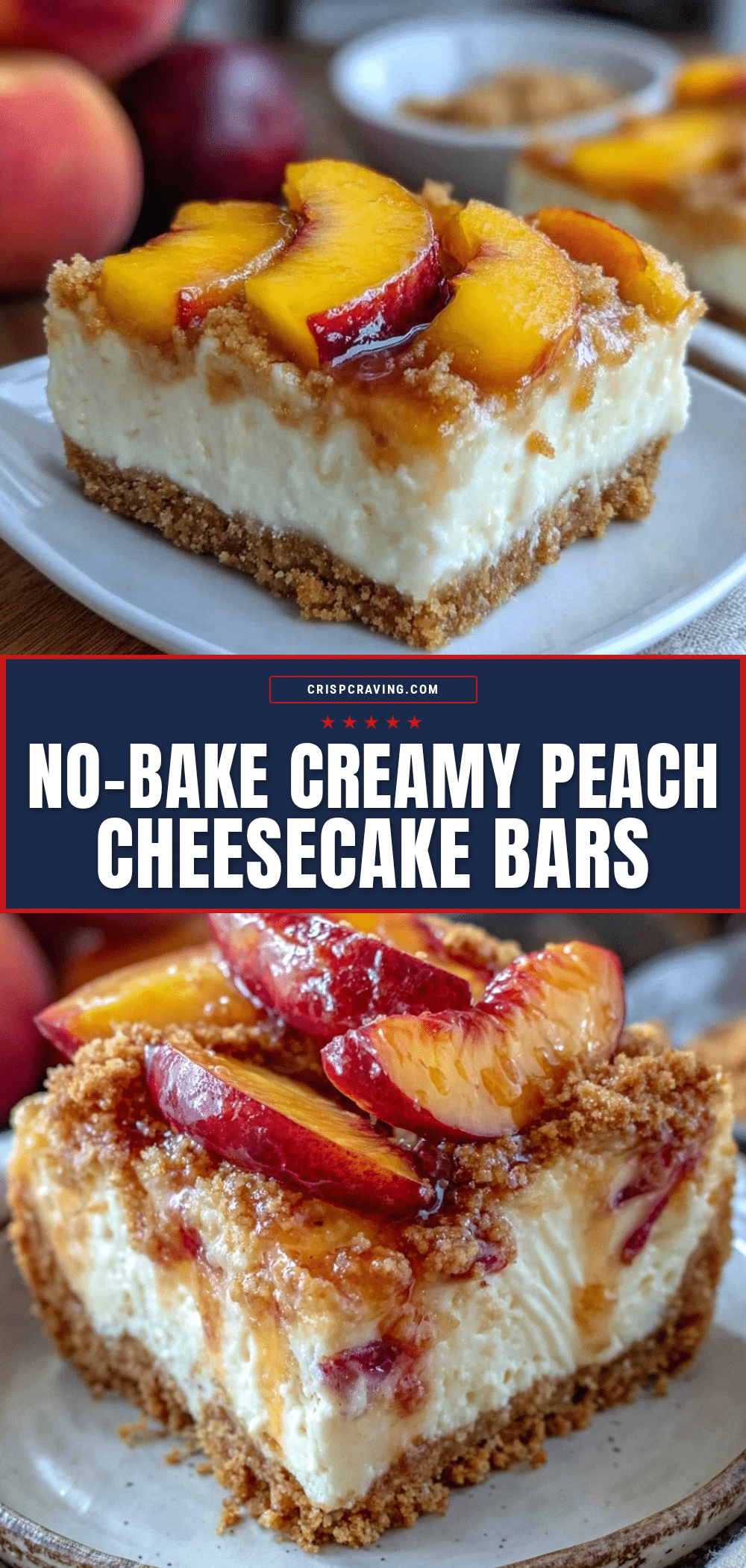 no-bake peach cheesecake bars recipe