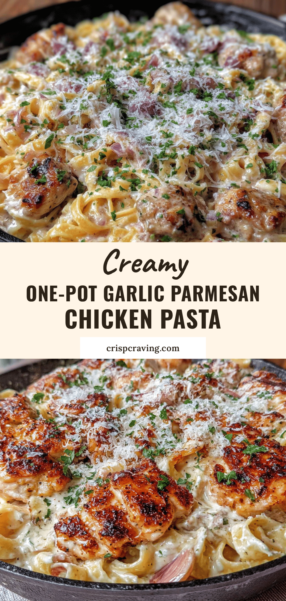Creamy One-Pot Garlic Parmesan Chicken Pasta recipe