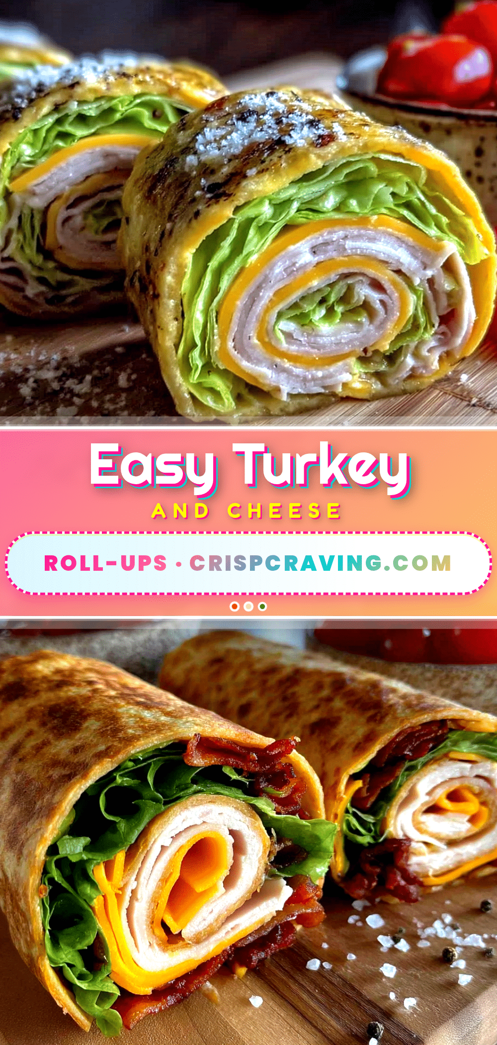 turkey and cheese roll-ups recipe