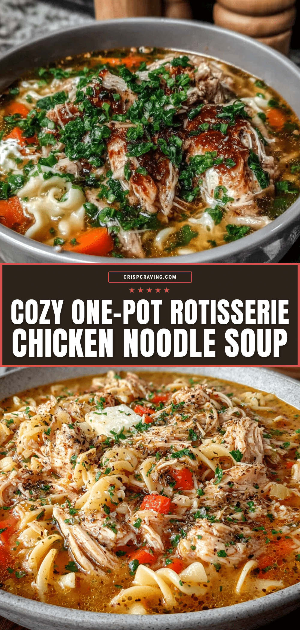 cozy one-pot rotisserie chicken noodle soup recipe