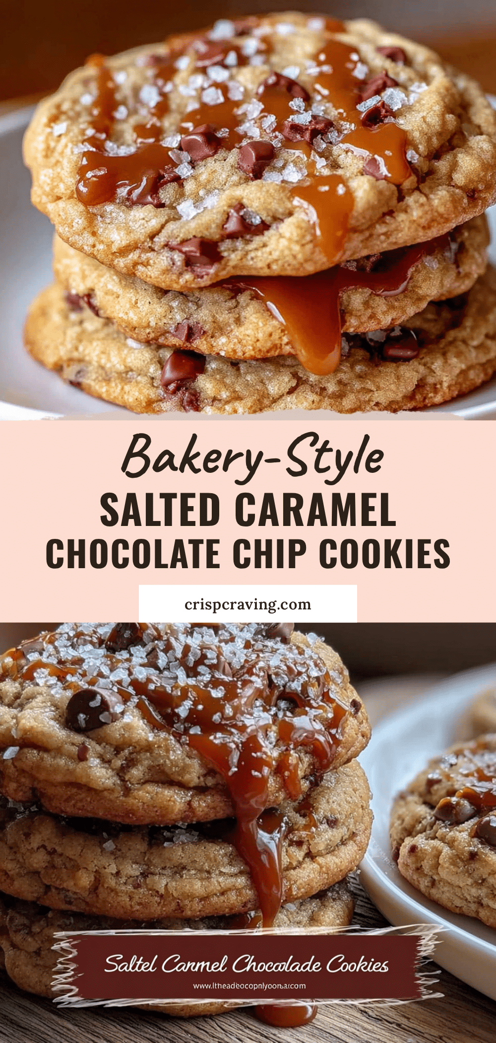 Crispy Salted Caramel Chocolate Chip Cookies recipe