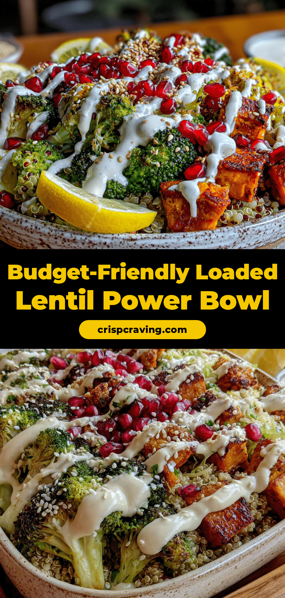loaded lentil power bowl recipe